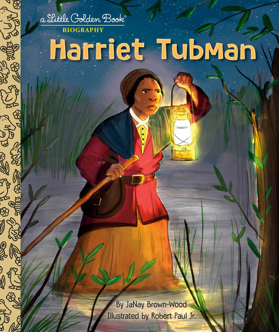 Harriet Tubman: A Little Golden Book Biography - Ingram