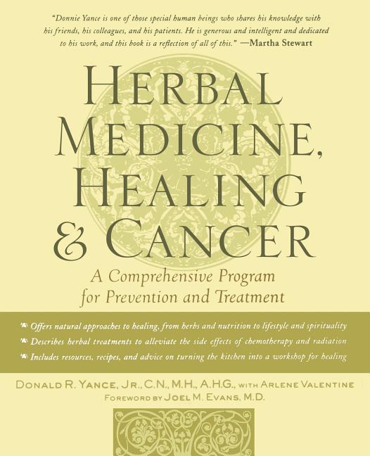 Herbal Medicine, Healing & Cancer - Ingram