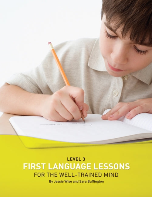 First Language Lessons Level 3: Instructor Guide - Ingram