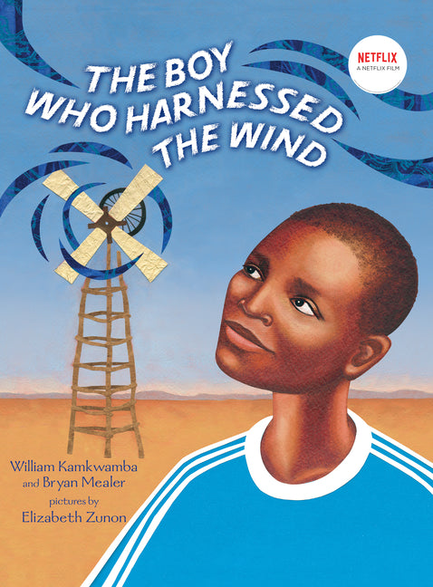 Boy Who Harnessed the Wind: Picture Book Edition - Ingram