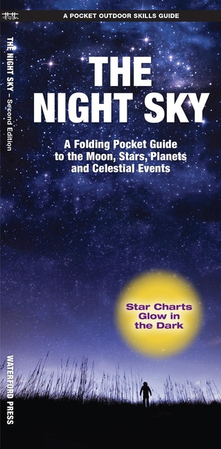 Night Sky: A Folding Pocket Guide to the Moon, Stars, Planets and Celestial Events - Ingram