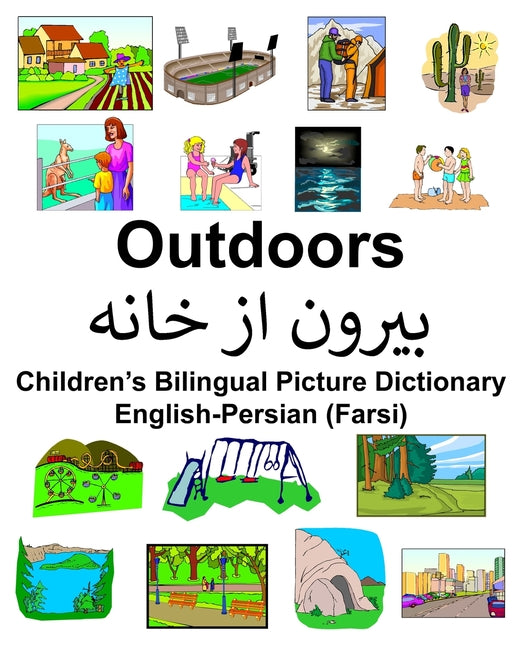 English-Persian (Farsi) Outdoors Children's Bilingual Picture Dictionary - Ingram