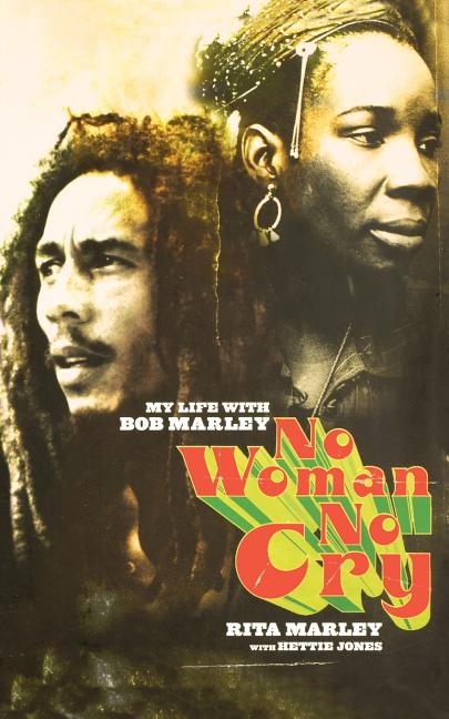 No Woman No Cry: My Life with Bob Marley - Ingram