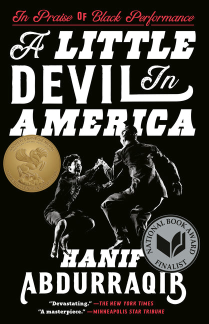 Little Devil in America: In Praise of Black Performance - Ingram