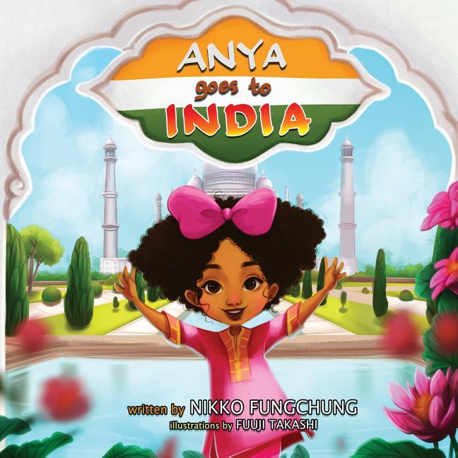 Anya Goes To India - Ingram