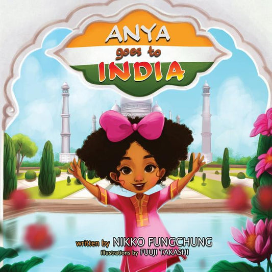 Anya Goes To India - Ingram