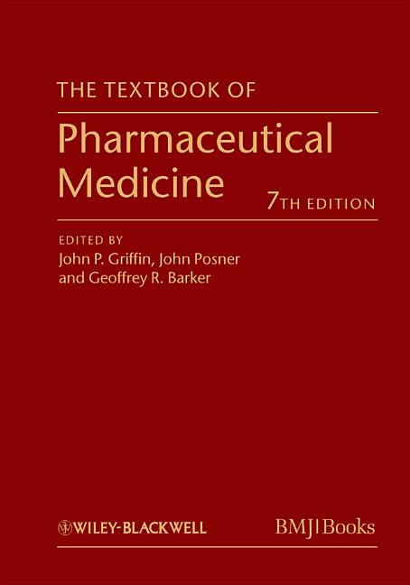 Textbook of Pharmaceutical Medicine - Ingram