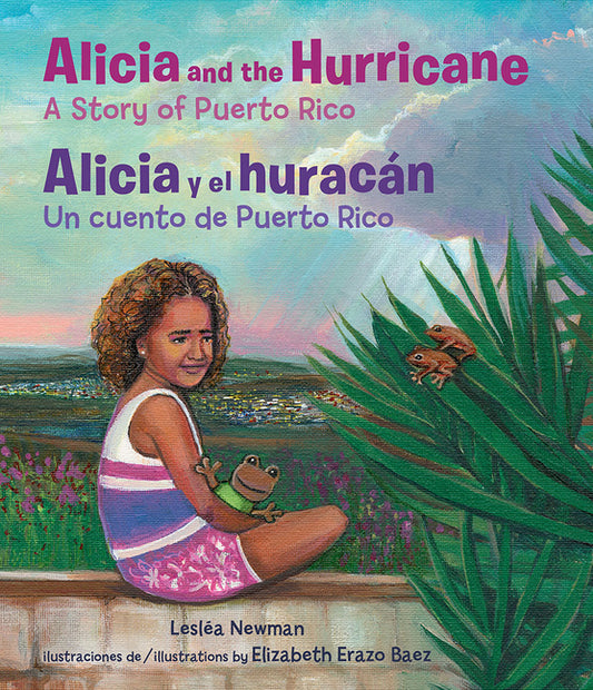 Alicia and the Hurricane / Alicia Y El Huracán: A Story of Puerto Rico / Un Cuento de Puerto Rico - Ingram
