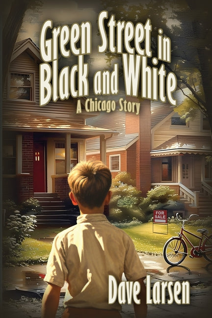 Green Street in Black and White: A Chicago Story - Ingram