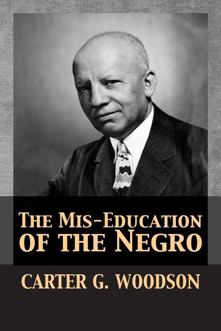 Mis-Education of the Negro - Ingram