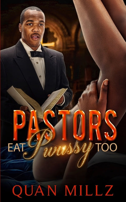 Pastors Eat Pwussy Too - Ingram