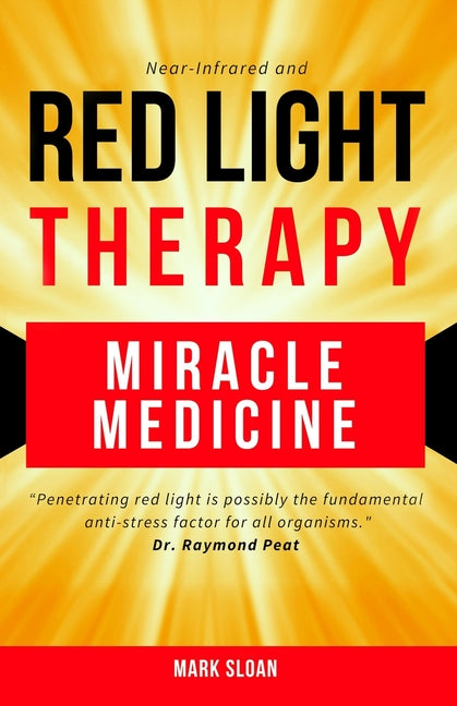 Red Light Therapy: Miracle Medicine - Ingram