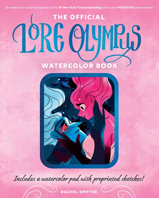 Official Lore Olympus Watercolor Book: 20 Simple Watercolor Lessons Inspired by the #1 New York Times Bestselling Series and Webtoon Phenomenon -- Inc - Ingram