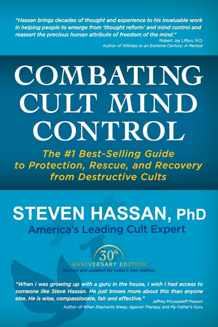 Combating Cult Mind Control: The #1 Best-Selling Guide to Protection, Rescue, and Recovery from Destructive Cults - Ingram