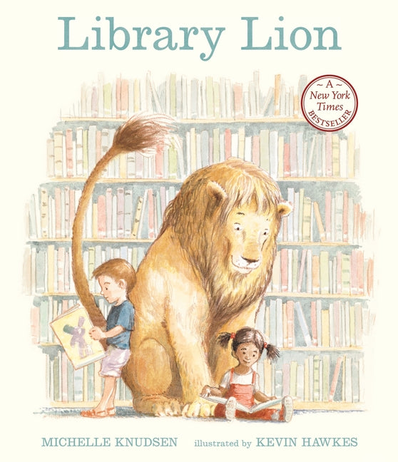 Library Lion: (A Heartwarming Picture Book about Friendship, Kindness & Library Rules for Kids Ages 4-8) - Ingram