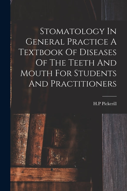 Stomatology In General Practice A Textbook Of Diseases Of The Teeth And Mouth For Students And Practitioners - Ingram