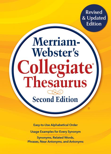 Merriam-Webster's Collegiate Thesaurus: Second Edition - Ingram