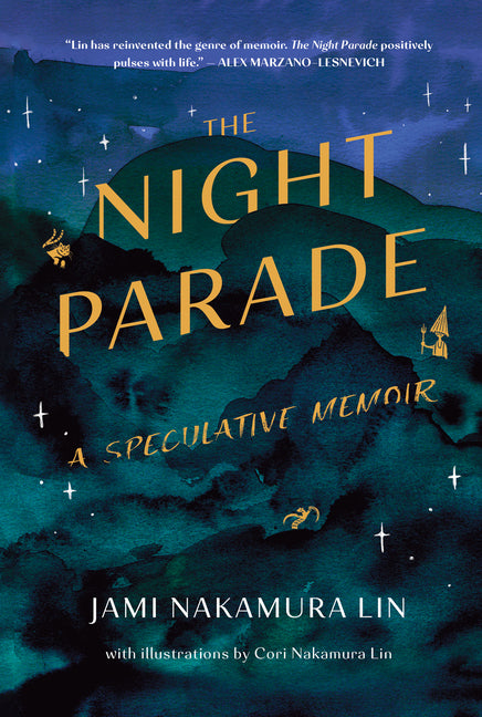 Night Parade: A Speculative Memoir - Ingram