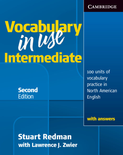 Vocabulary in Use Intermediate: 100 Units of Vocabulary Practice in North American English - Ingram