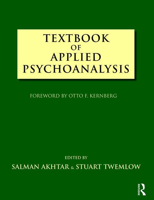 Textbook of Applied Psychoanalysis - Ingram