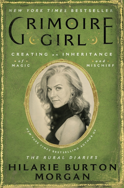 Grimoire Girl: Creating an Inheritance of Magic and Mischief - Ingram