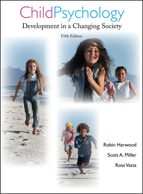 Child Psychology, 5e - Ingram