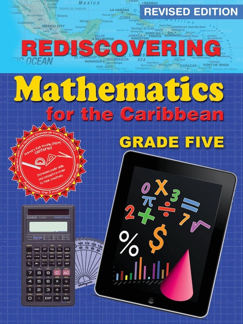 Rediscovering Mathematics for the Caribbean: Grade 5 (Revised Edition): Grade 5 - Ingram