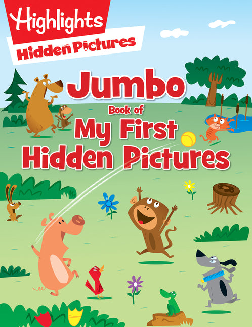 Jumbo Book of My First Hidden Pictures: 115+ Hidden Pictures Puzzles in Highlights Activity Book, Seek and Find Puzzles for Kids 3+ - Ingram