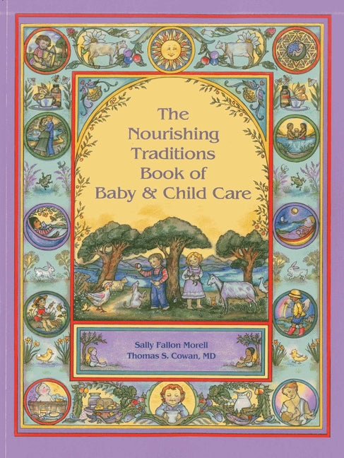 Nourishing Traditions Bk Baby Child Care - Ingram