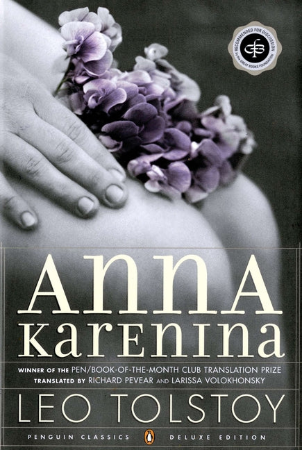 Anna Karenina: (Penguin Classics Deluxe Edition) (Deluxe) - Ingram