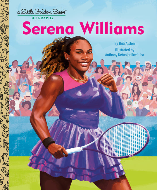 Serena Williams: A Little Golden Book Biography - Ingram