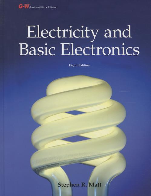 Electricity and Basic Electronics - Ingram