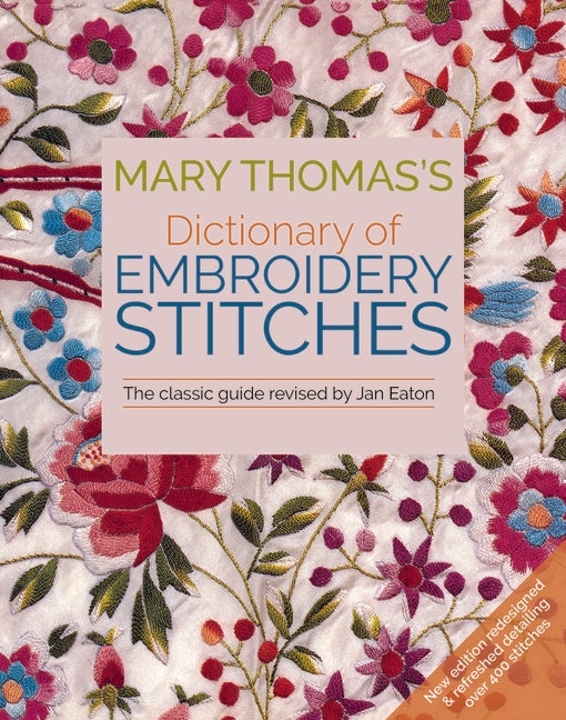 Mary Thomas's Dictionary of Embroidery Stitches - Ingram
