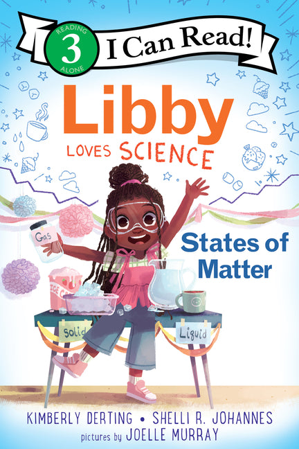 Libby Loves Science: States of Matter - Ingram