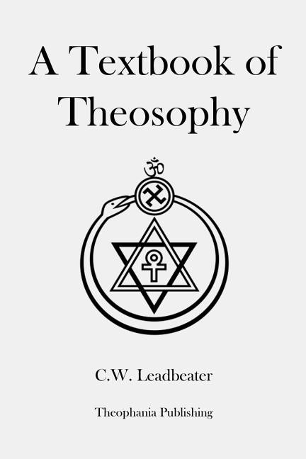 Textbook of Theosophy - Ingram