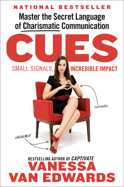 Cues: Master the Secret Language of Charismatic Communication - Ingram