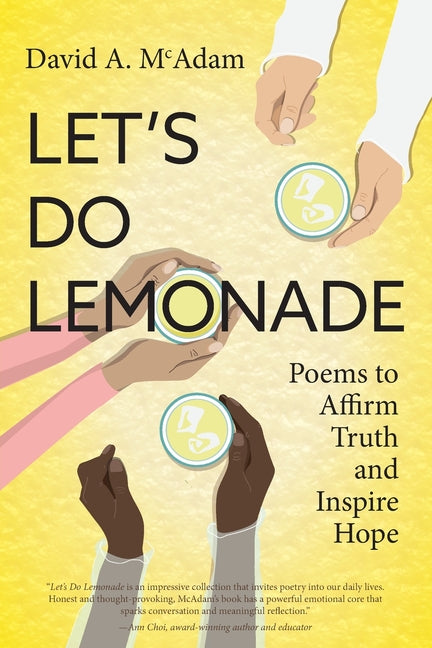 Let's Do Lemonade: Poems to Affirm Truth and Inspire Hope - Ingram