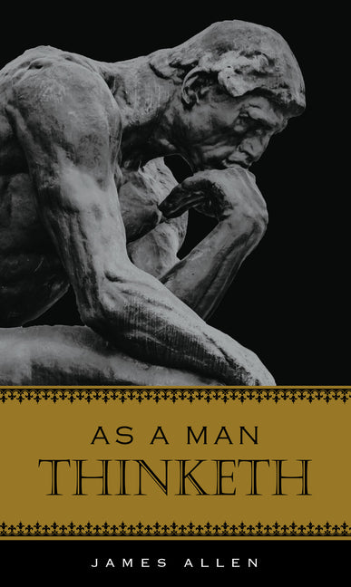 As a Man Thinketh - Ingram