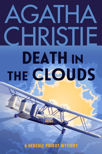 Death in the Clouds: A Hercule Poirot Mystery: The Official Authorized Edition - Ingram
