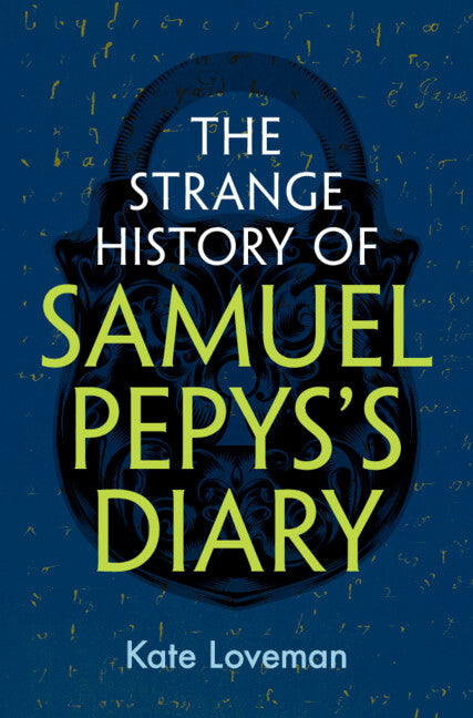 Strange History of Samuel Pepys's Diary - Ingram