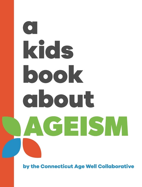 Kids Book About Ageism - Ingram