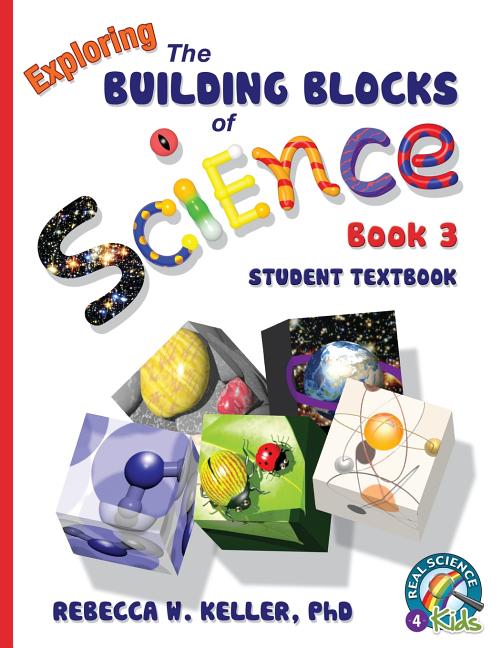 Exploring the Building Blocks of Science Book 3 Student Textbook (softcover) - Ingram
