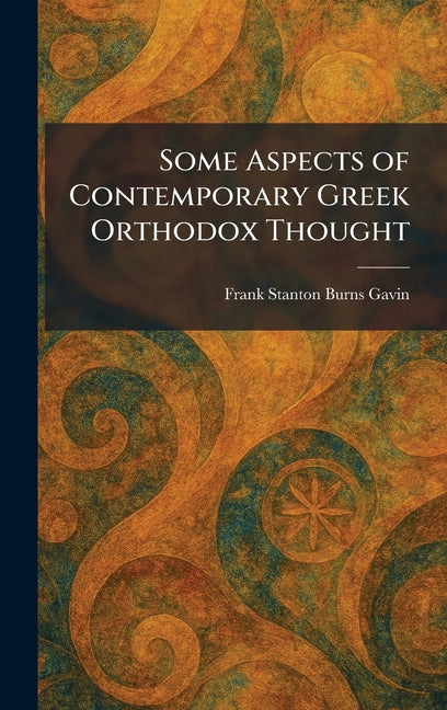 Some Aspects of Contemporary Greek Orthodox Thought - Ingram