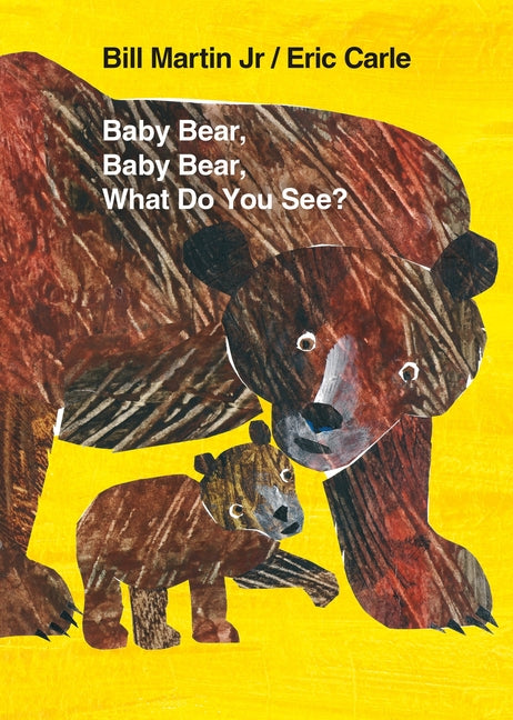 Baby Bear, Baby Bear, What Do You See? - Ingram