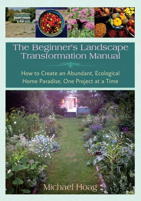 Beginnner's Landscape Transformation Manual - Ingram