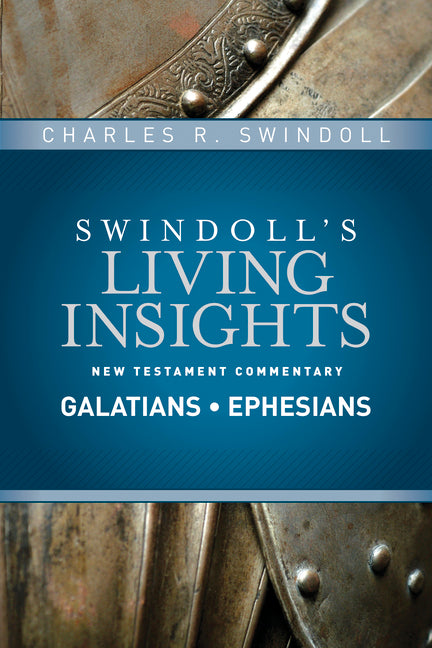 Insights on Galatians, Ephesians - Ingram