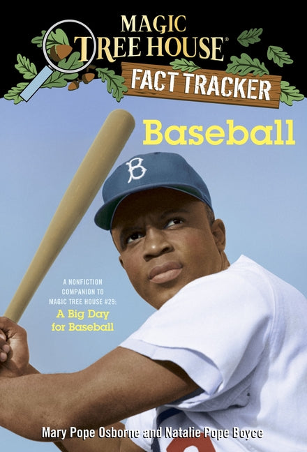 Baseball: A Nonfiction Companion to Magic Tree House #29: A Big Day for Baseball - Ingram