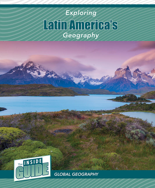 Exploring Latin America's Geography - Ingram