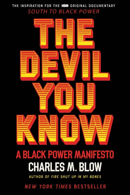 Devil You Know: A Black Power Manifesto - Ingram