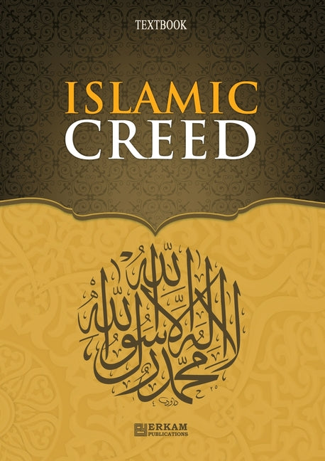 Islamic Creed [Islamic Studies Textbook]: English Translation of Turkish Title - İslam Akaidi - Ingram